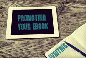 5 Ways to Promote Your E-Book